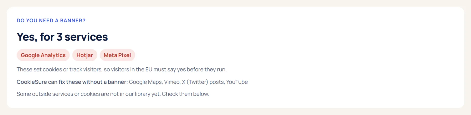 CookieSure answers whether the site needs a cookie banner and which services can be fixed without one